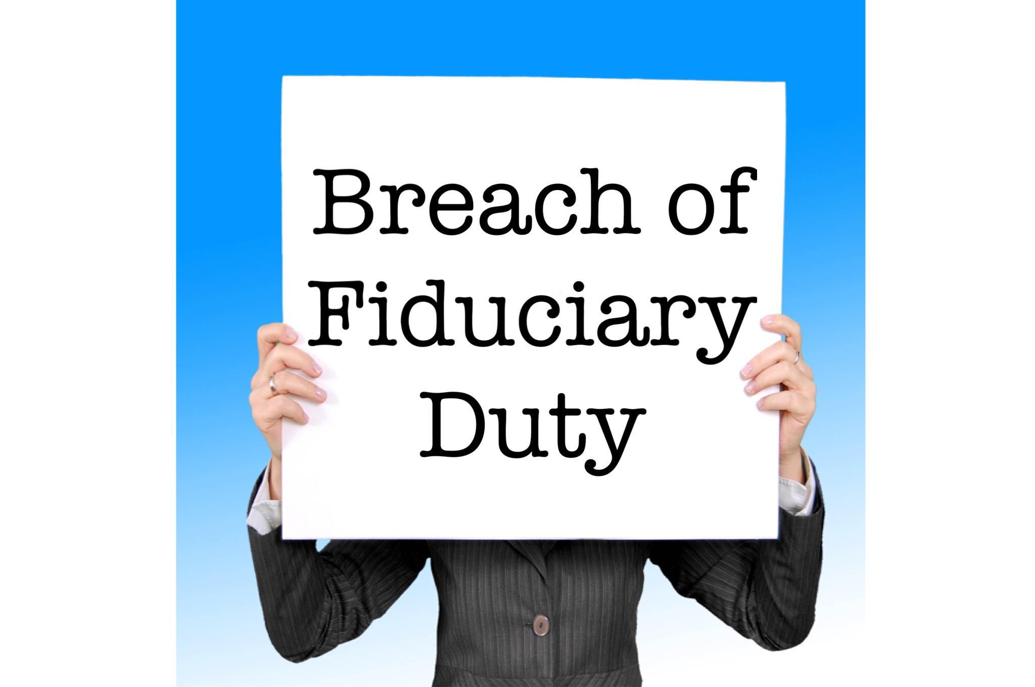 breach-of-fiduciary-duty-galvin-legal-pllc